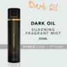 Dark Oil Mist 200ml